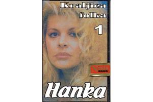 HANKA - Kraljica folka 1 (MC)